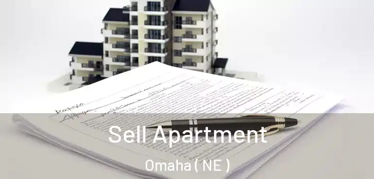  Sell Apartment Omaha ( NE )